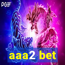 aaa2 bet